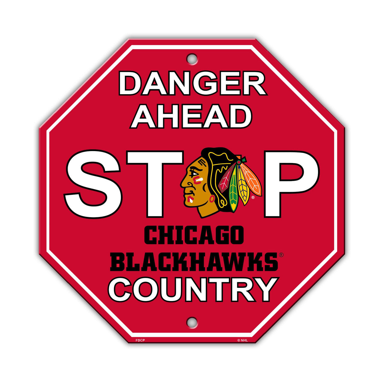 Chicago Blackhawks 12" x 12" Stop Sign by Fremont Die