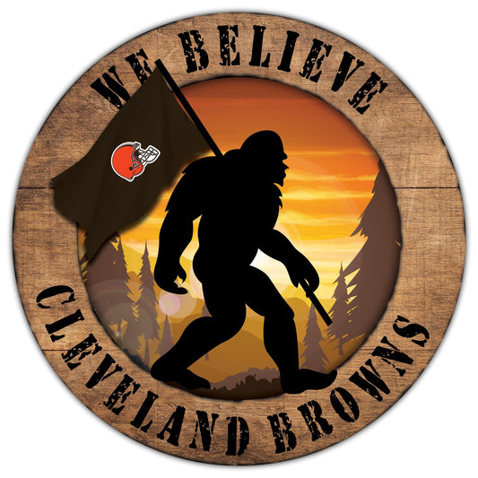 Cleveland Browns We Believe Bigfoot 12" Round Wooden Sign by Fan Creations