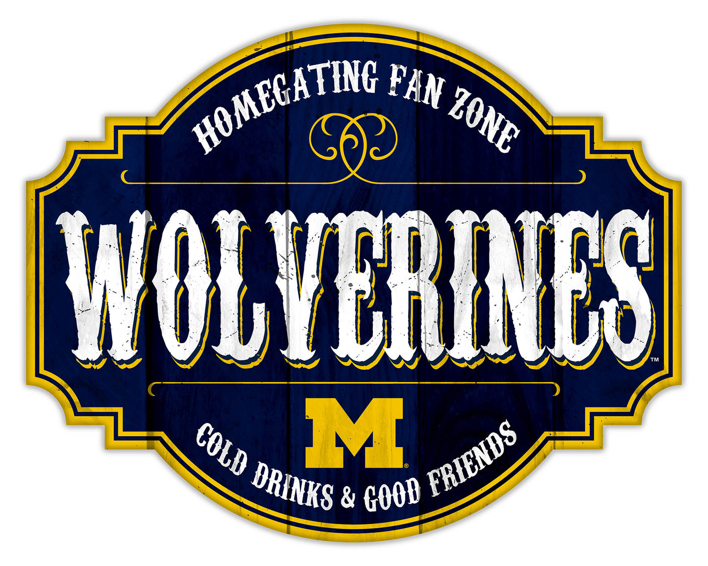 "Michigan Wolverines Homegating Sign by Fan Creations. Sizes: 12 or 24 inches, MDF, multicolored logo/colors, officially licensed."