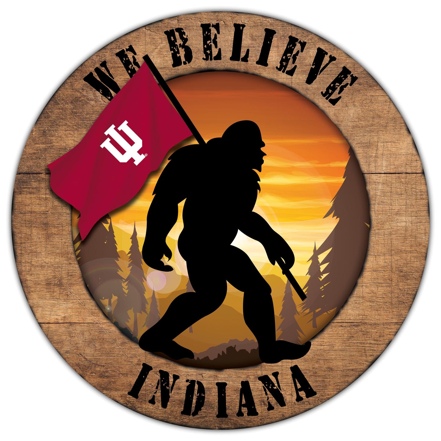 Indiana Hoosiers We Believe Bigfoot 12" Round Wooden Sign by Fan Creations