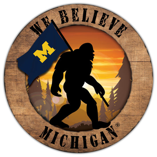 Michigan Wolverines We Believe Bigfoot 12" Round Wooden Sign by Fan Creations