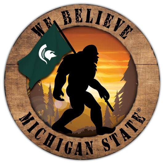 Michigan State Spartans We Believe Bigfoot 12" Round Wooden Sign by Fan Creations