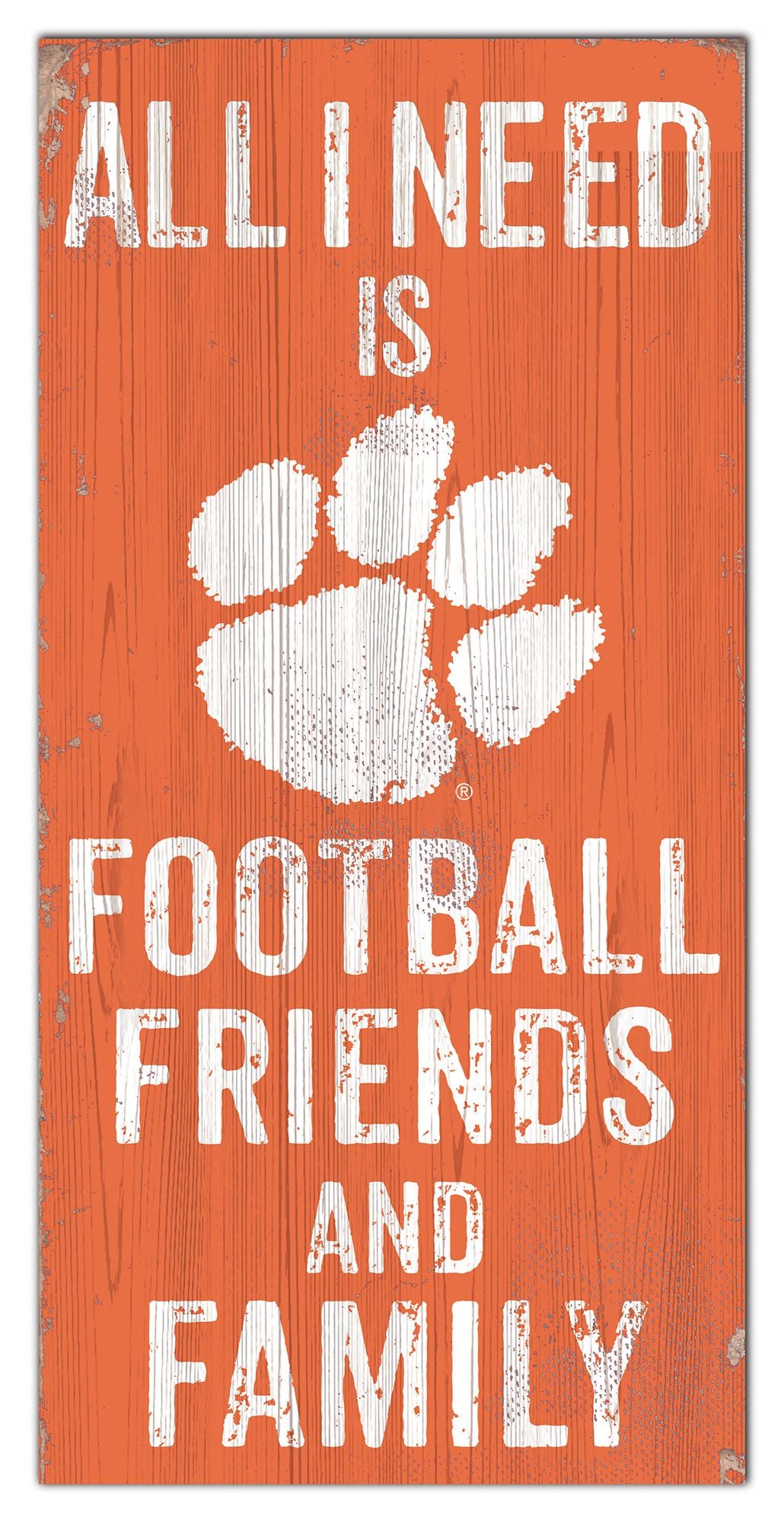 Clemson Tigers 6" x 12" Football Friends and Family Distressed Sign by Fan Creations