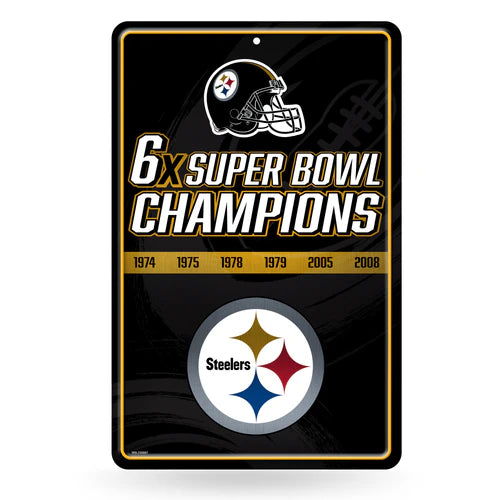 Pittsburgh Steelers 6 Time Super Bowl Champs 11"x17" Large Metal Wall Sign by Rico