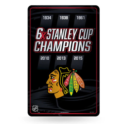 Chicago Blackhawks 6 Time Stanley Cup Champs 11"x17" Large Metal Wall Sign by Rico