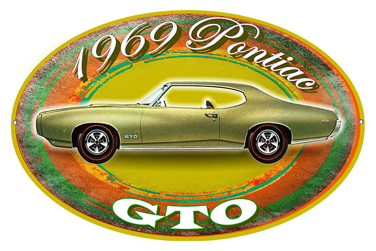 1969 Pontiac GTO Oval Reproduction Metal Sign by Phil Hamilton, 11"x18", made in USA, 22 gauge steel, predrilled for easy hanging.