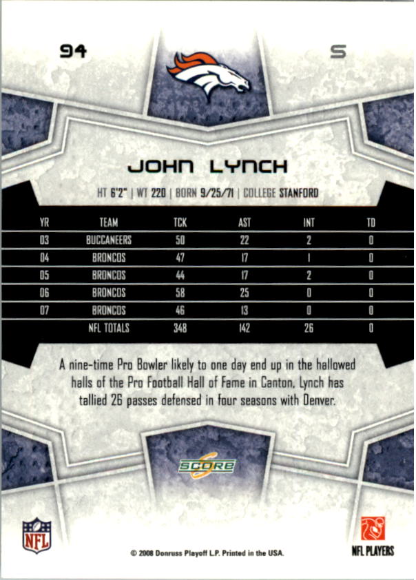 2008 Score #94 John Lynch - Football Card {NM-MT}