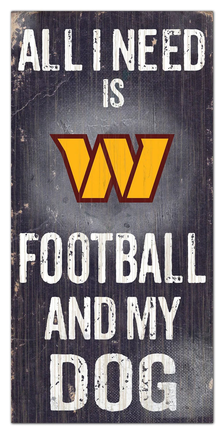 Washington Commanders "All I Need Is Football And My Dog" 6" x 12"  Distressed Wood Sign by Fan Creations