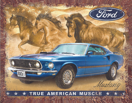 Mustang "True American Muscle" Metal Tin Sign - 2470