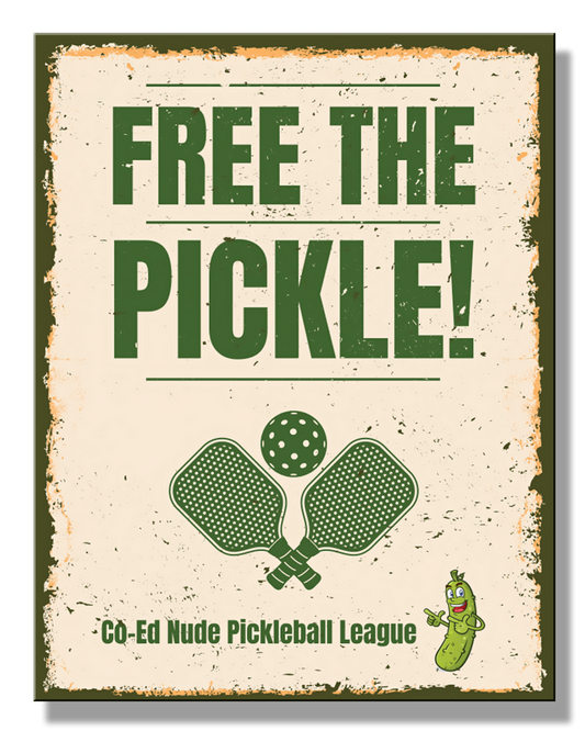 Free The Pickle 12.5" x 16" Metal Tin Sign - 2859