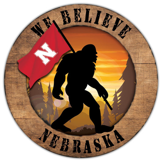 Nebraska Cornhuskers We Believe Bigfoot 12" Round Wooden Sign by Fan Creations