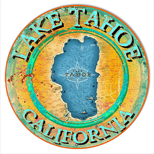 Lake Tahoe California round metal sign with scenic artwork by Phil Hamilton, made in USA from 0.40 gauge aluminum