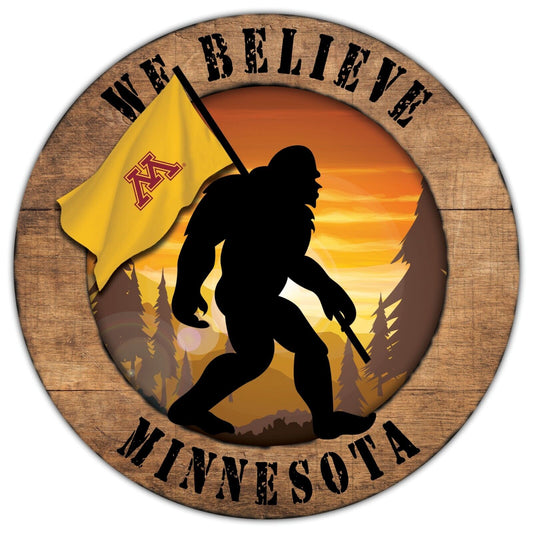 Minnesota Golden Gophers We Believe Bigfoot 12" Round Wooden Sign by Fan Creations