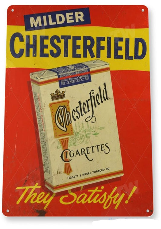 Chesterfield Cigarettes Distressed Metal Tin Sign - A285