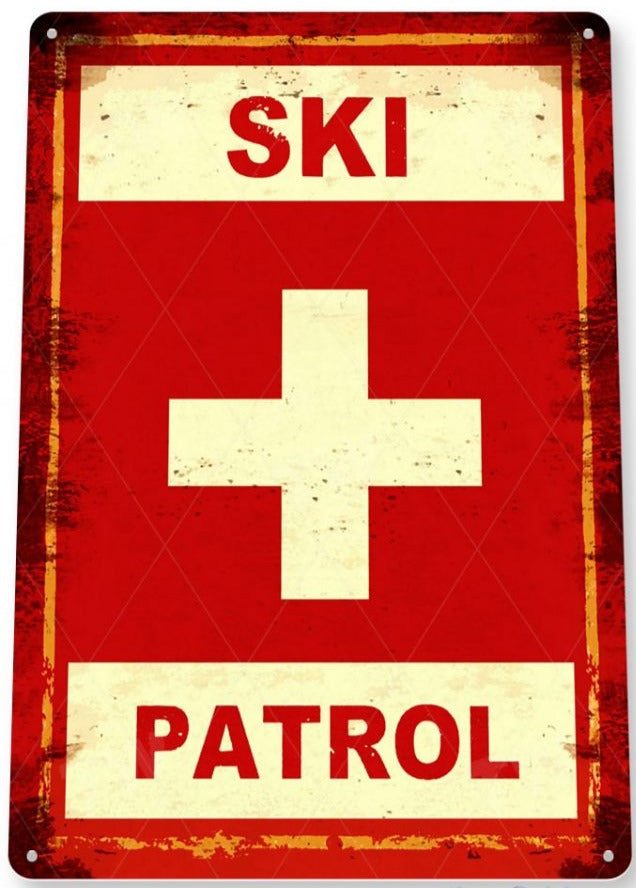Ski Patrol Distressed Metal Tin Sign B940