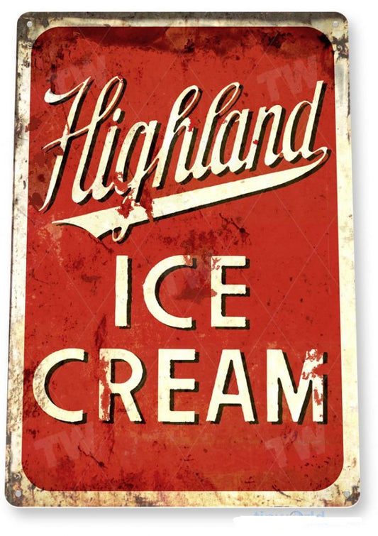 Highland Ice Cream Distressed Metal Tin  Sign - C304