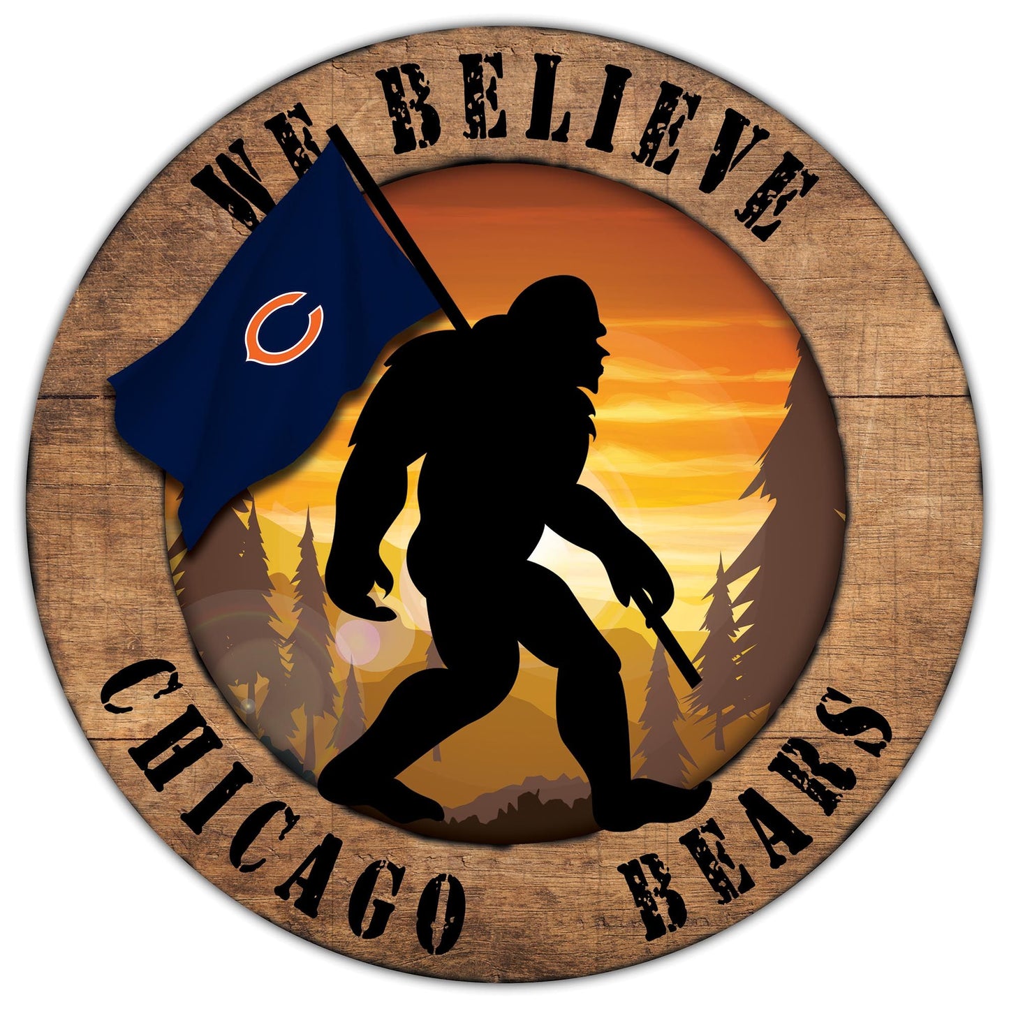 Chicago Bears We Believe Bigfoot 12" Round Wooden Sign by Fan Creations