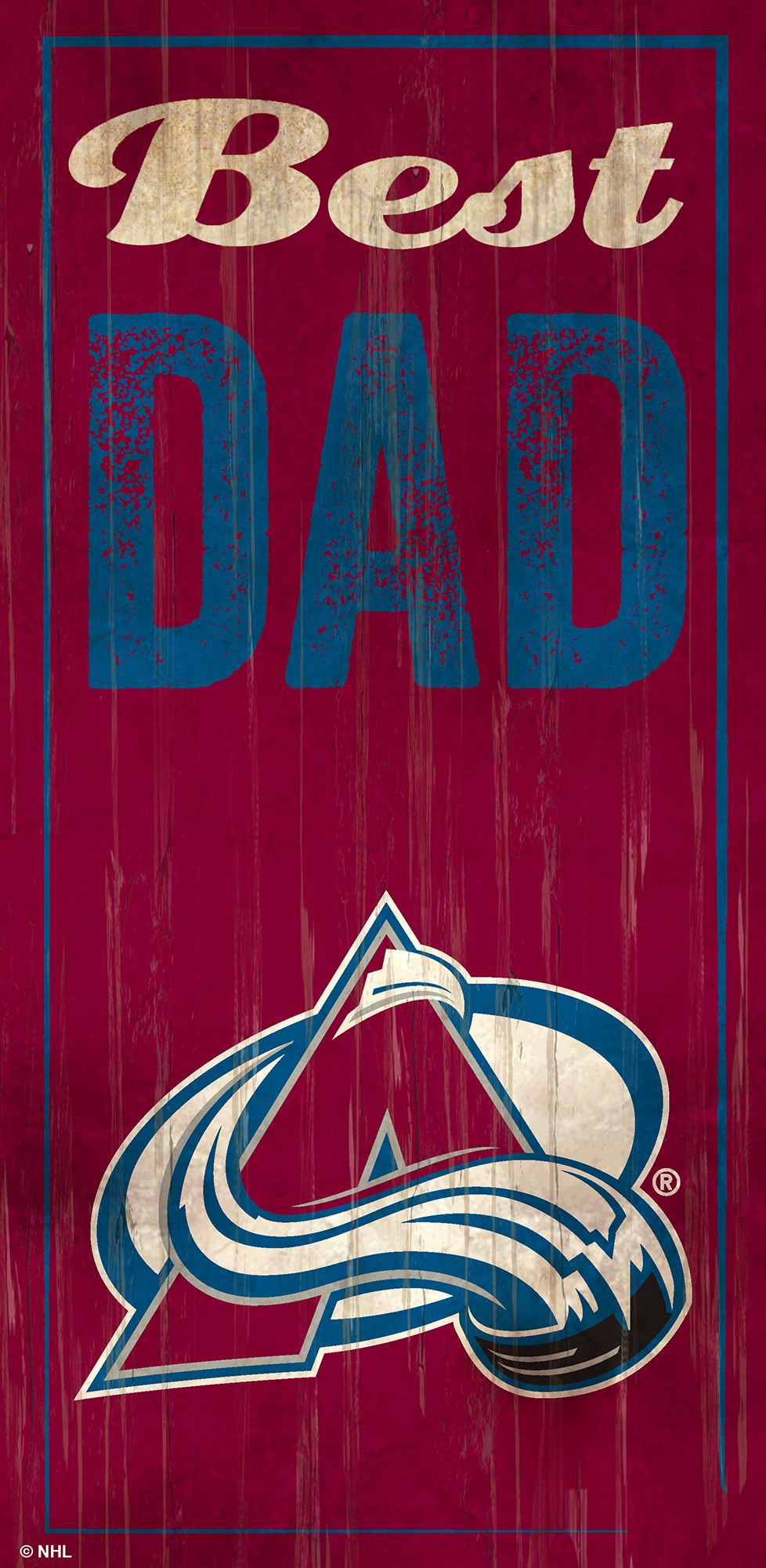 Colorado Avalanche Best Dad Sign by Fan Creations