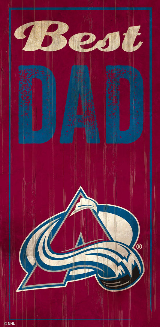 Colorado Avalanche Best Dad 6" x 12" Sign by Fan Creations