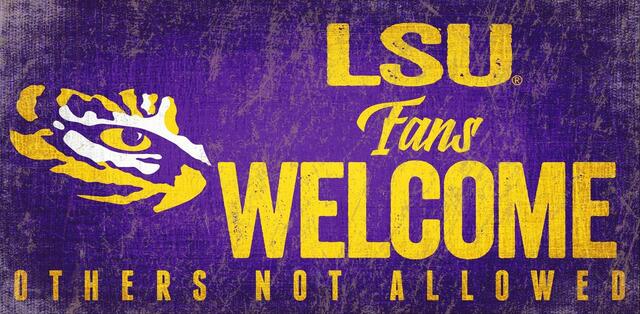 LSU Tigers Fans Welcome 6" x 12" Sign by Fan Creations