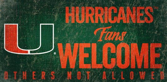 Miami Hurricanes Fans Welcome 6" x 12" Sign by Fan Creations