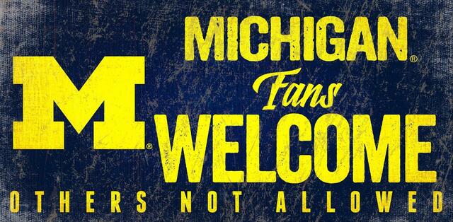 Michigan Wolverines Fans Welcome 6" x 12" Sign by Fan Creations