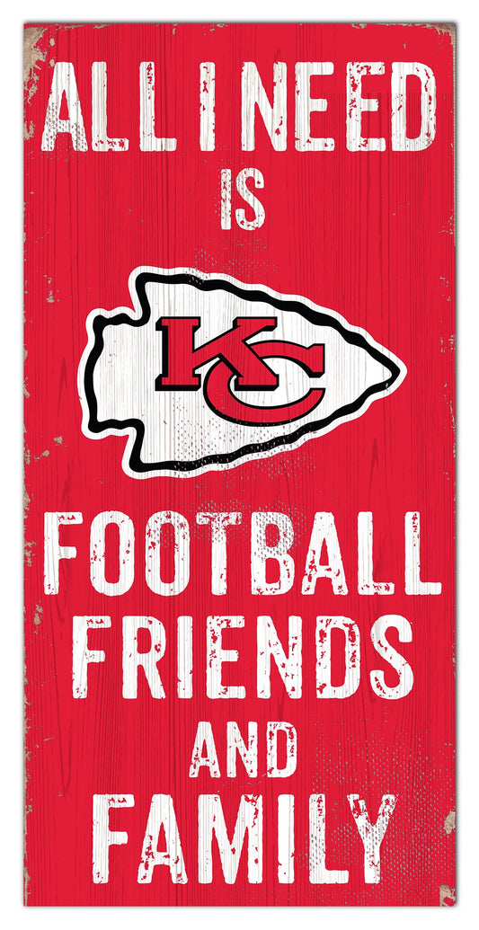 Kansas City Chiefs All I need Is Football, Family & Friends 6" x 12" Sign by Fan Creations