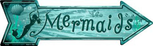 Mermaids 5" x 17" Metal Arrow Sign A-315