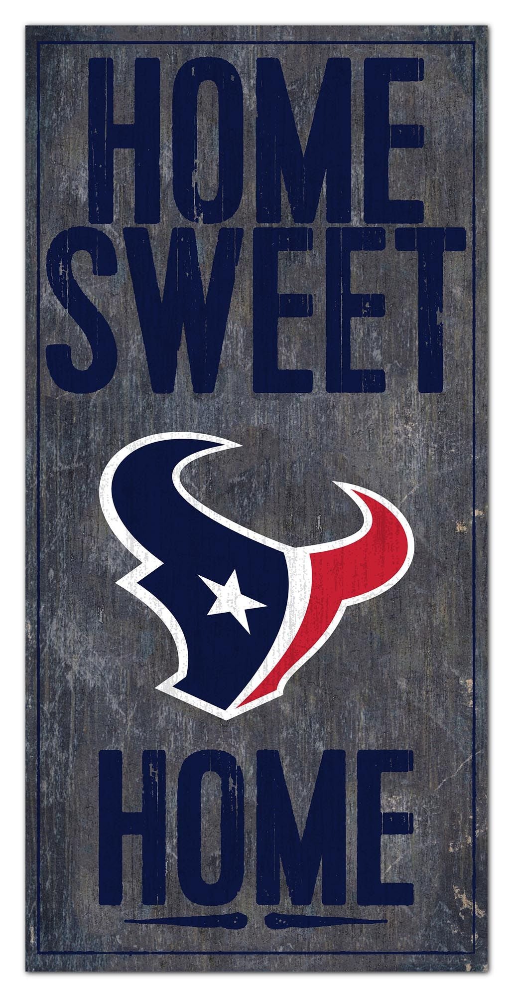 Houston Texans Home Sweet Home 6" x 12" Sign by Fan Creations