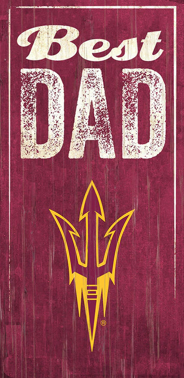 Arizona State Sun Devils Best Dad 6" x 12" Sign by Fan Creations