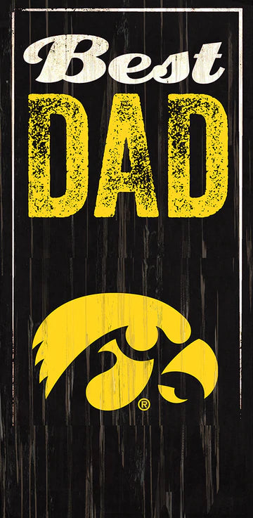 Iowa Hawkeyes Best Dad 6" x 12" Sign by Fan Creations
