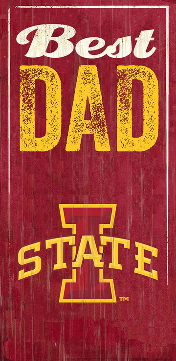 Iowa State Cyclones Best Dad 6" x 12" Sign by Fan Creations