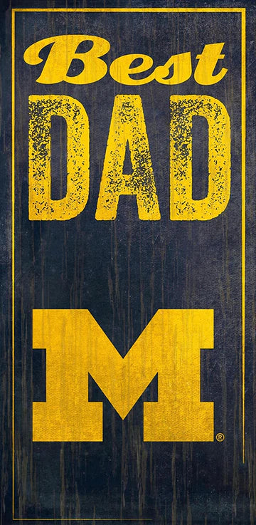 Michigan Wolverines Best Dad 6" x 12" Sign by Fan Creations