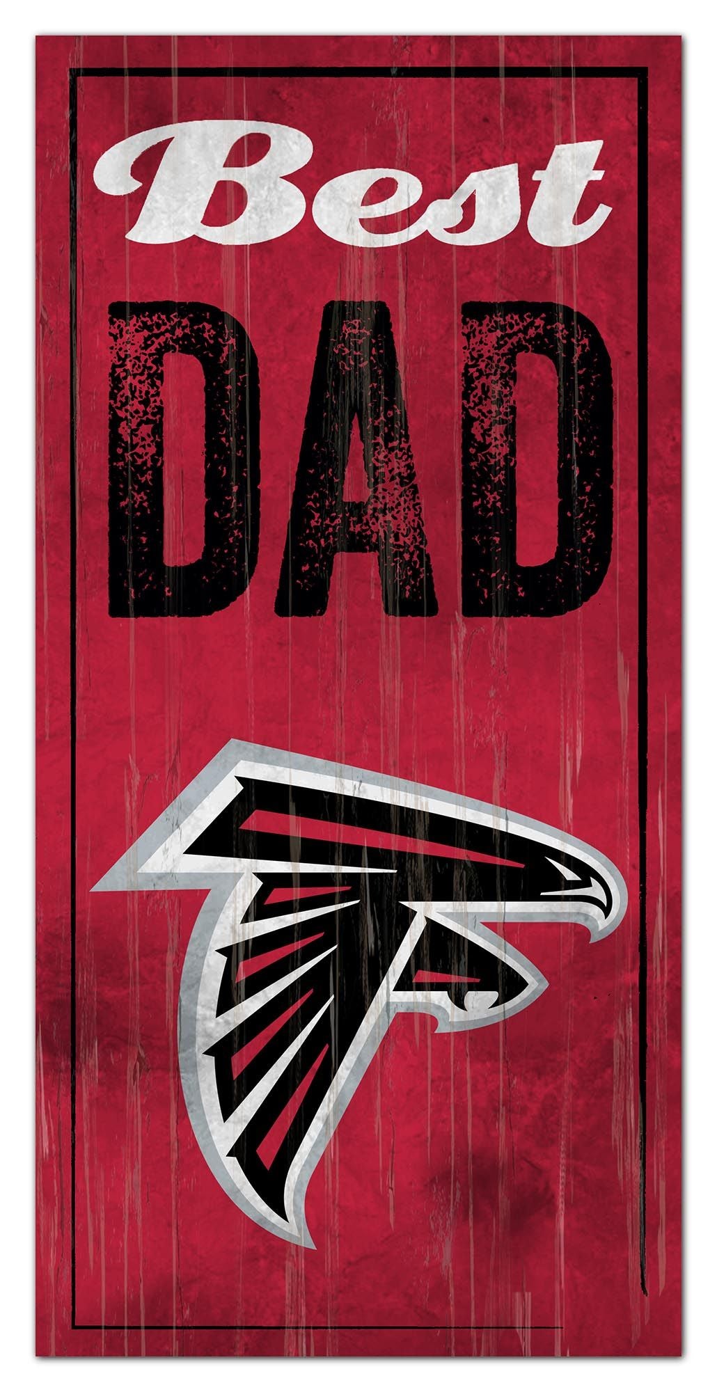 Atlanta Falcons Best Dad Sign by Fan Creations
