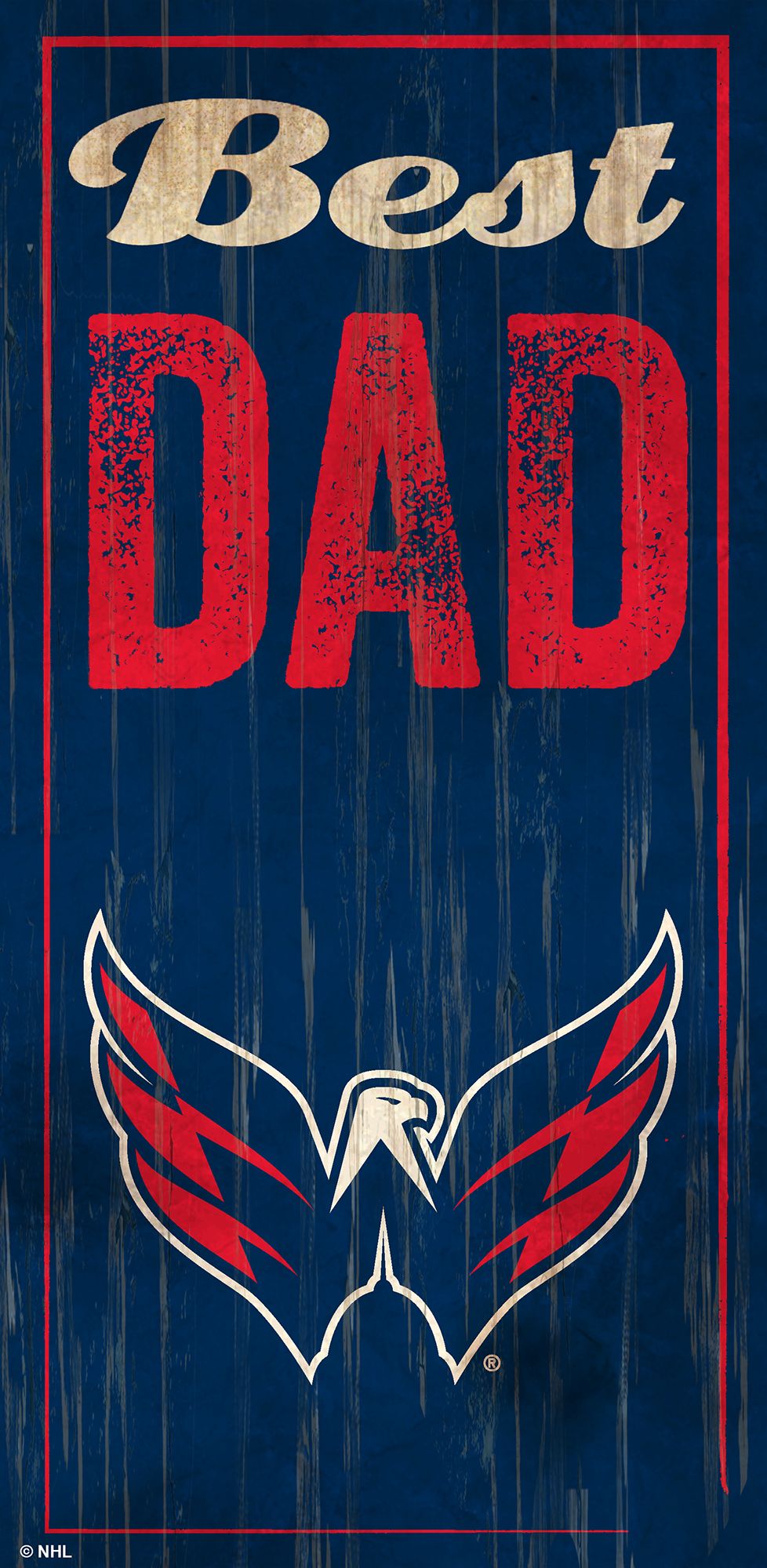 Washington Capitals Best Dad Sign by Fan Creations