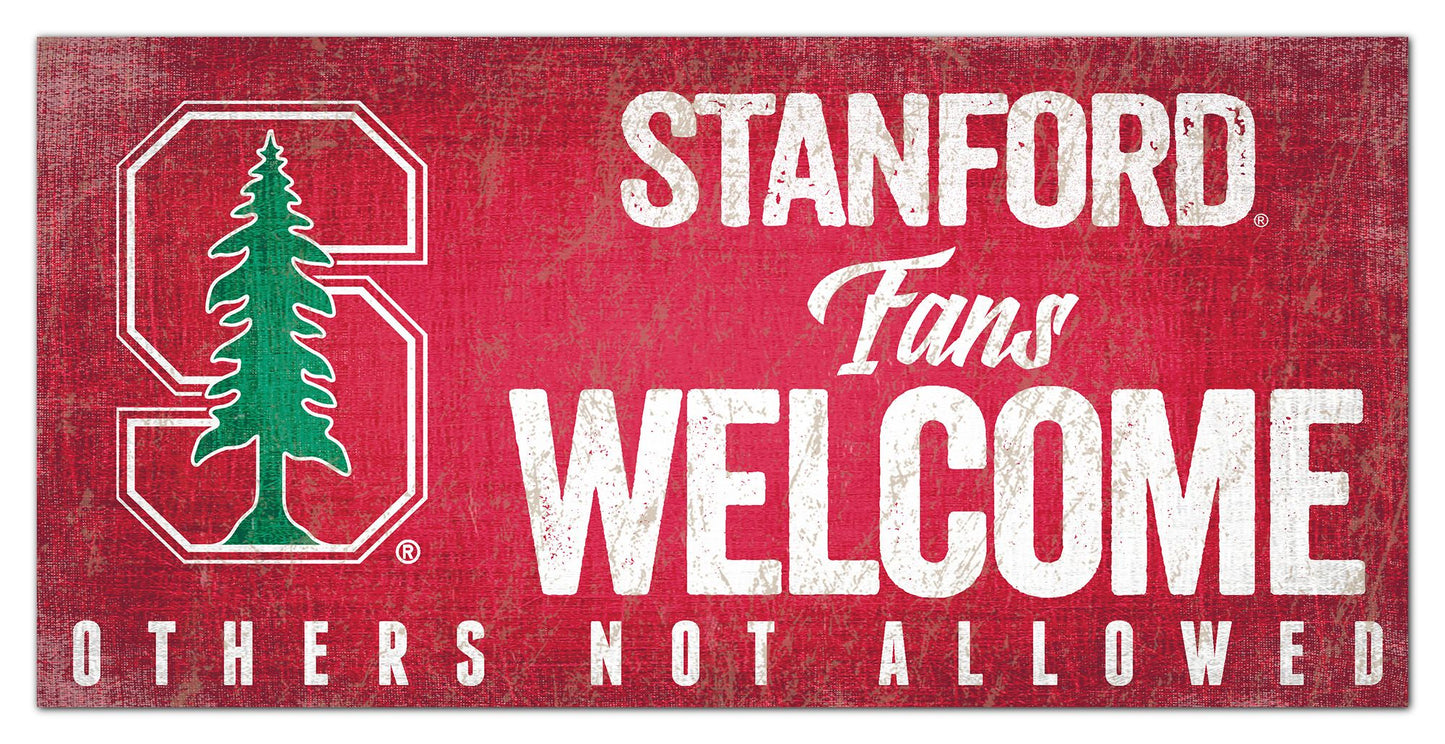 Stanford Cardinal Fans Welcome 6" x 12" Sign by Fan Creations