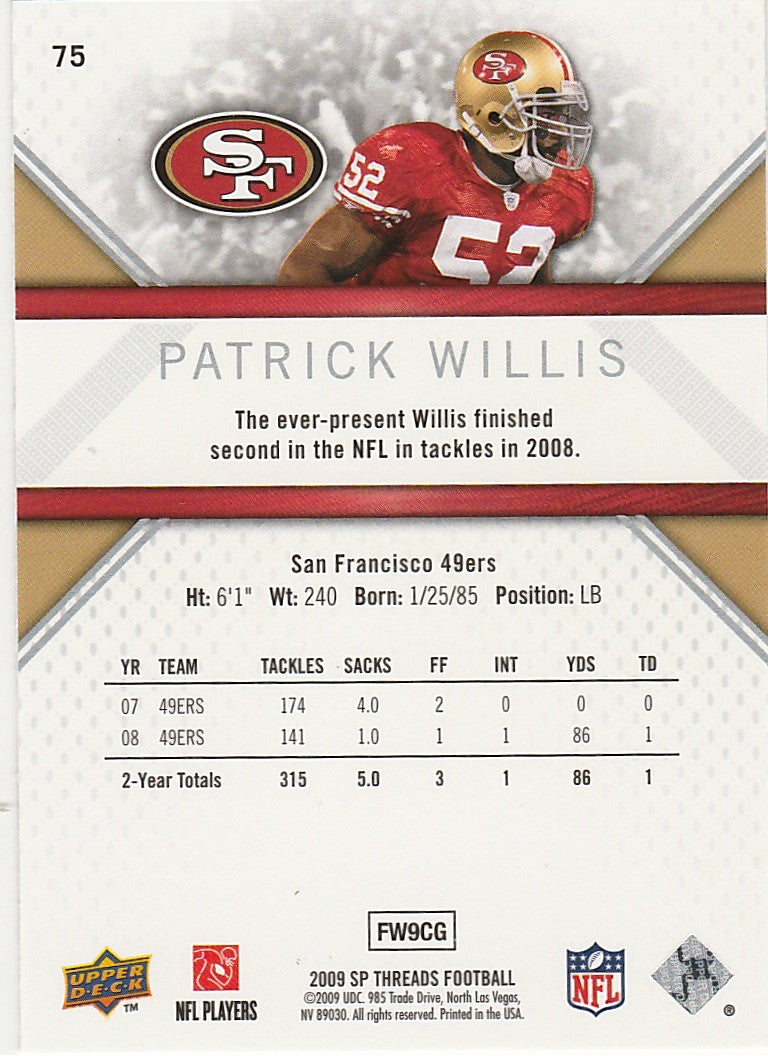 2009 SP Threads #75 Patrick Willis - Football Card