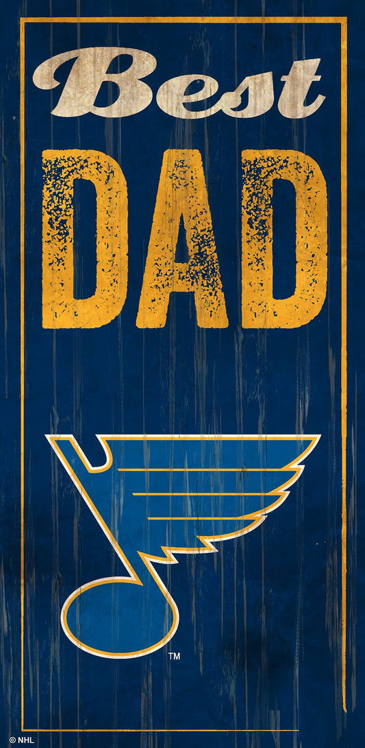 St. Louis Blues Best Dad Sign by Fan Creations