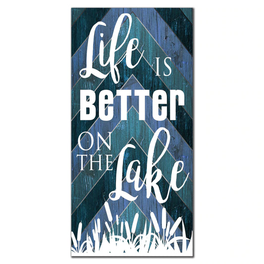 Life is Better on the Lake 6" x 12" Sign by Fan Creations