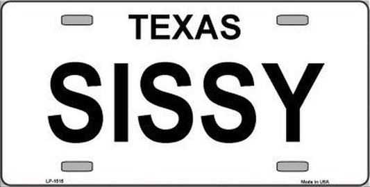 Sissy- Texas Metal 6" x 12" License Plate Tag LP-1515