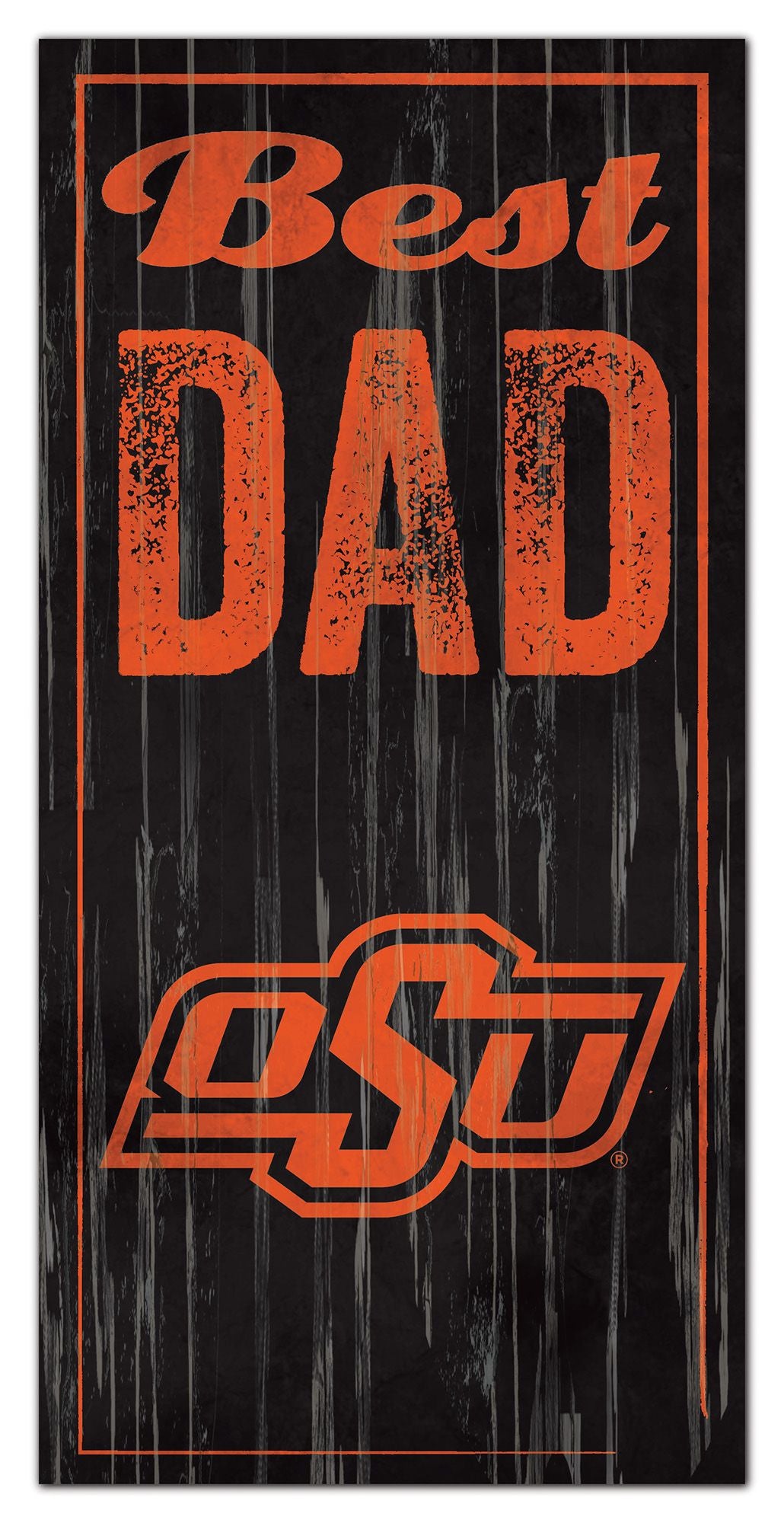 Oklahoma State Cowboys Best Dad 6" x 12" Sign by Fan Creations