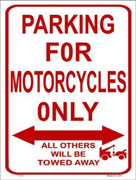 Motorcycle Parking Only 9" x 12" Aluminum Metal Sign- P-007