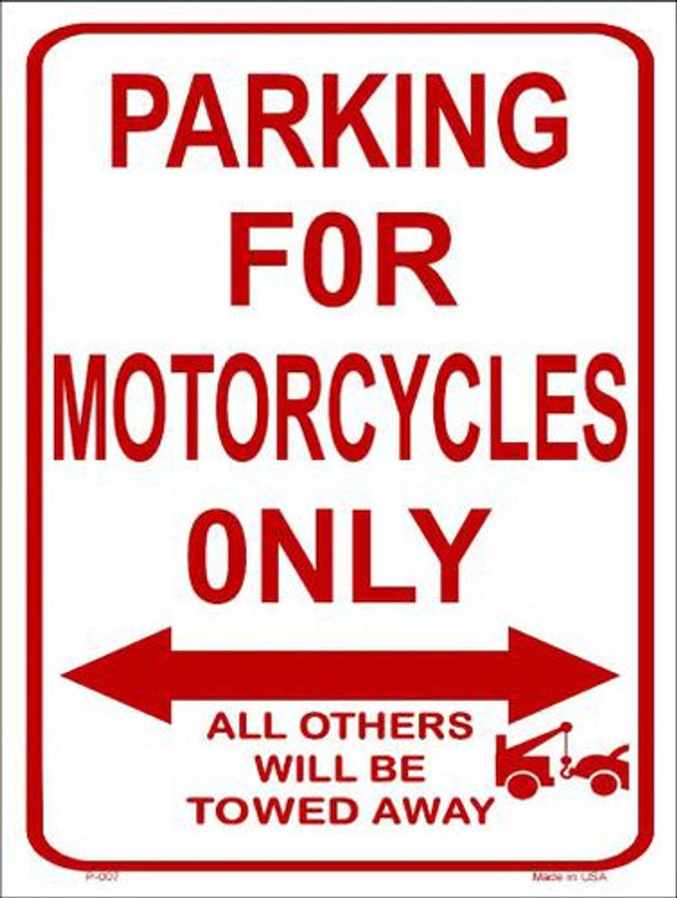 Motorcycle Parking Sign: 9"x12", weather-resistant aluminum, predrilled for mounting, made in the USA. Ideal for private or public lots.