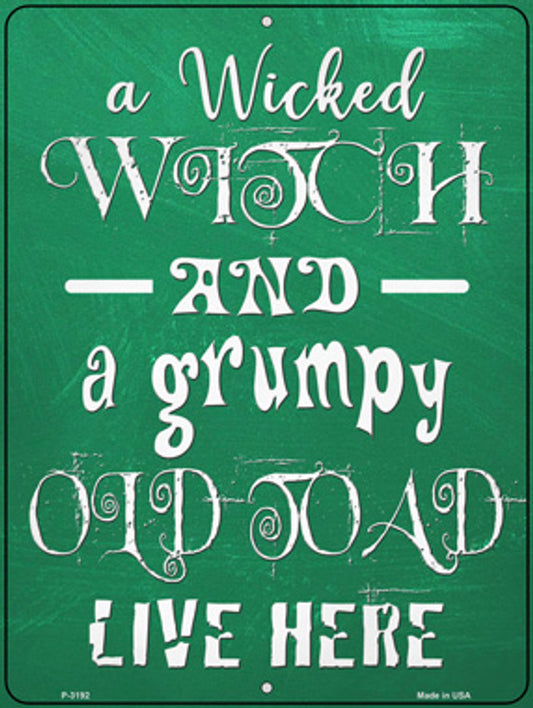 Wicked Witch and Grumpy Toad 9x12" Halloween sign, aluminum, weather-resistant, made in USA, easy to mount.