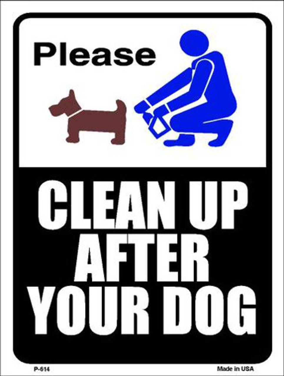 "Clean After Your Dog" Metal Parking Sign - 9" x 12", Weather Resistant, High-Quality Aluminum, Pre-drilled Holes, Made in USA. Easy to mount.