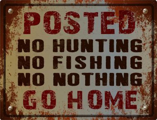 No Hunting No Fishing 9" x 12" Aluminum Metal Parking Sign P-1114