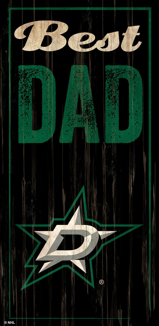 Dallas Stars Best Dad Sign by Fan Creations