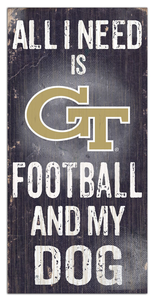Georgia Tech Yellow Jackets - "All I Need Is Football And My Dog" -  6" x 12" Sign by Fan Creations