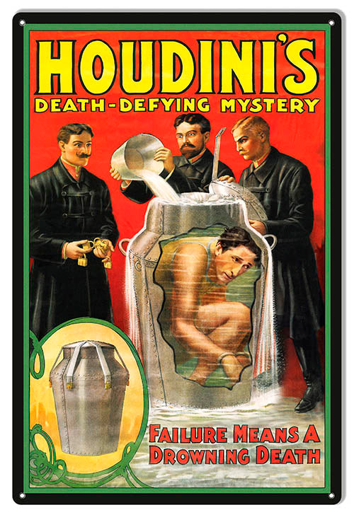 Houdini Drowning Death Reproduction Magician 12" x 18" Aluminum Metal Sign - RG10025