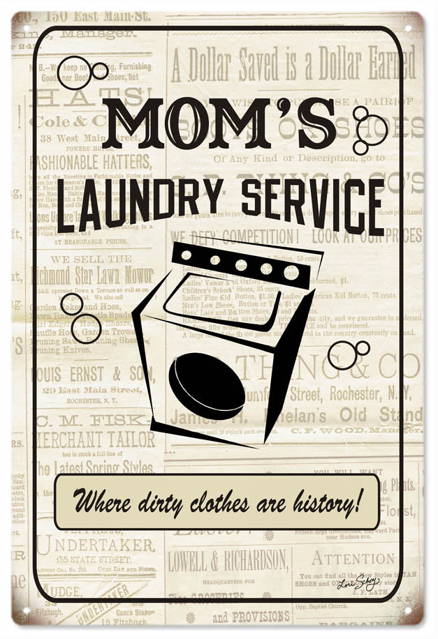Moms Laundry Service 12" x 18" Aluminum Metal Sign - RG1017